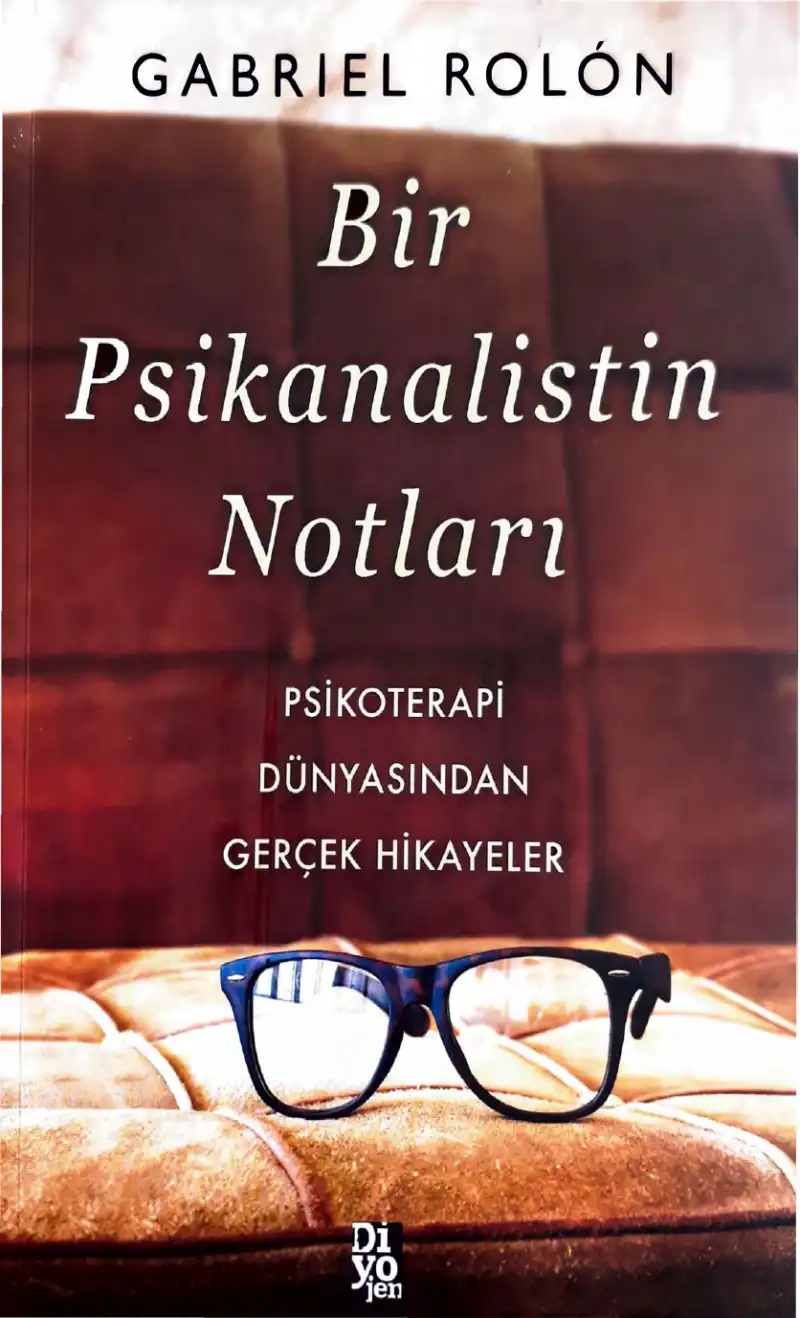 Bir Psikiyatristin Notları — Gabriel Rolon