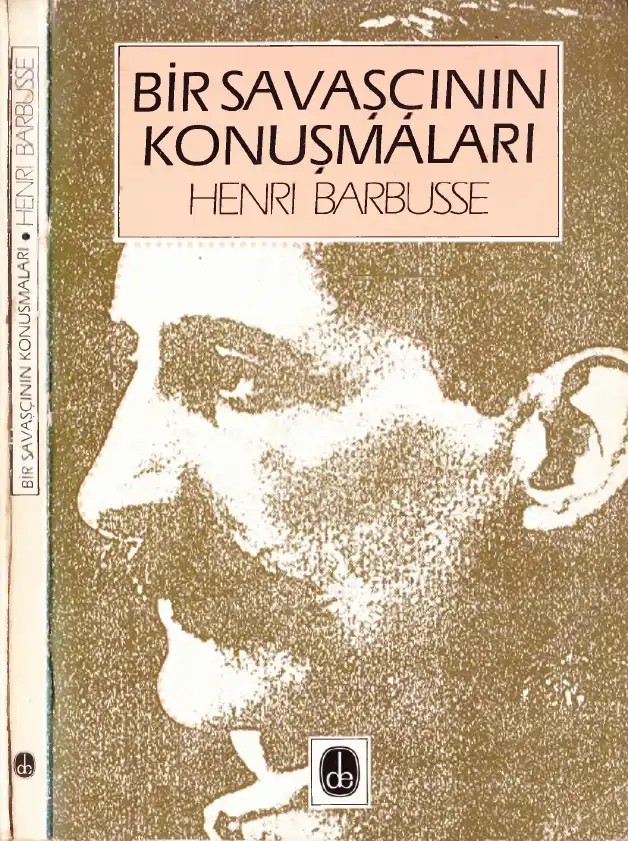 Bir Savaşçının Konuşmaları — Henri Barbusse
