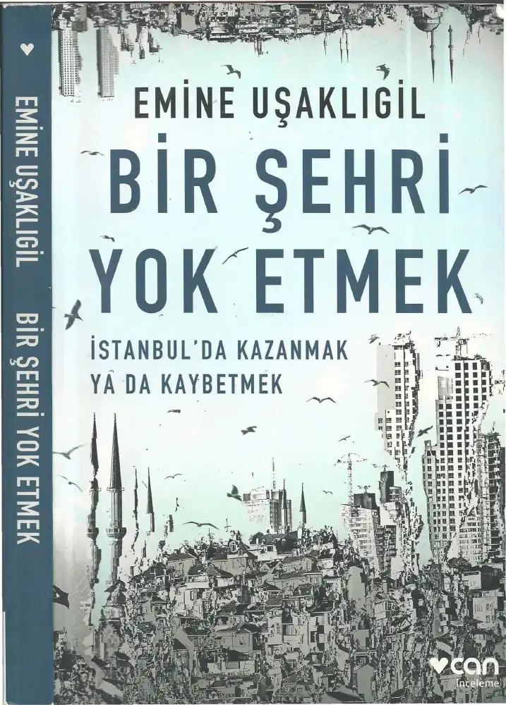 Bir Şehri Yok Etmek — Emine Uşaklıgil