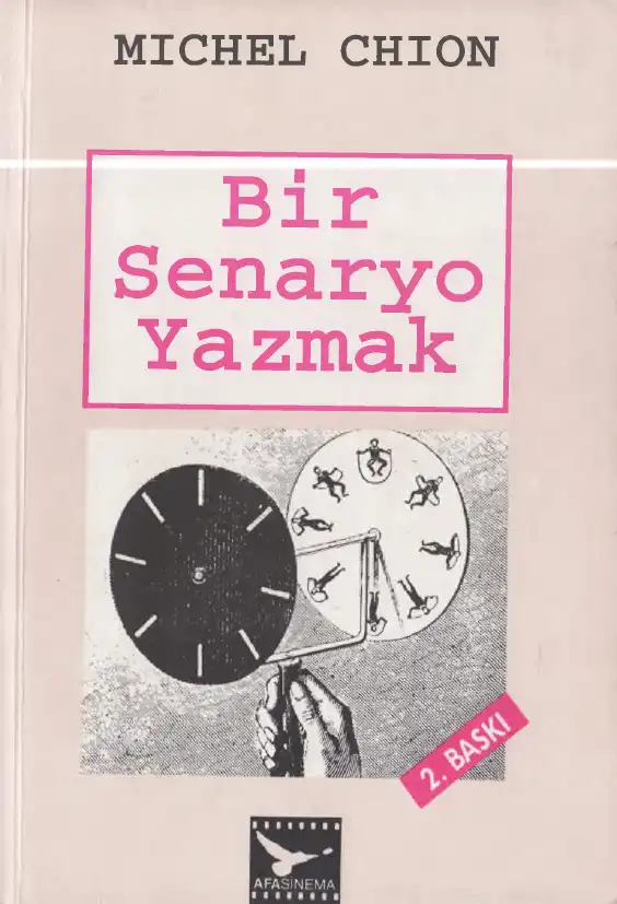 Bir Senaryo Yazmak — Michel Chion