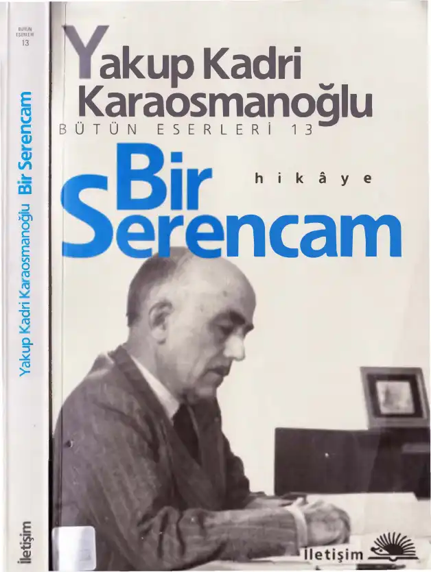 Bir Serencam — Yakup Kadri Karaosmanoğlu