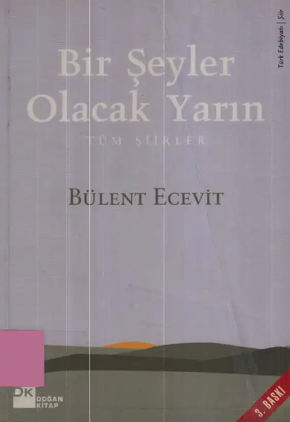 Bir Şeyler Olacak Yarın — Bülent Ecevit
