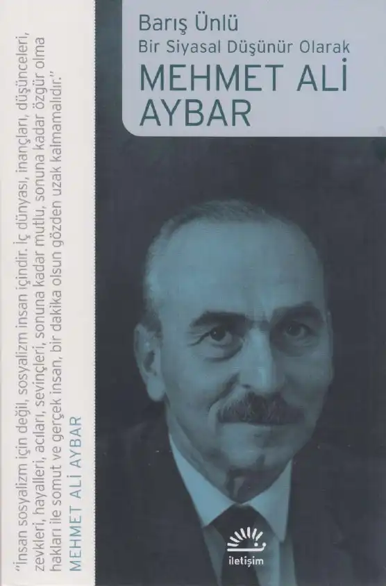 Bir Siyasal Düşünür Olarak Mehmet Ali Aybar — Barış Ünlü
