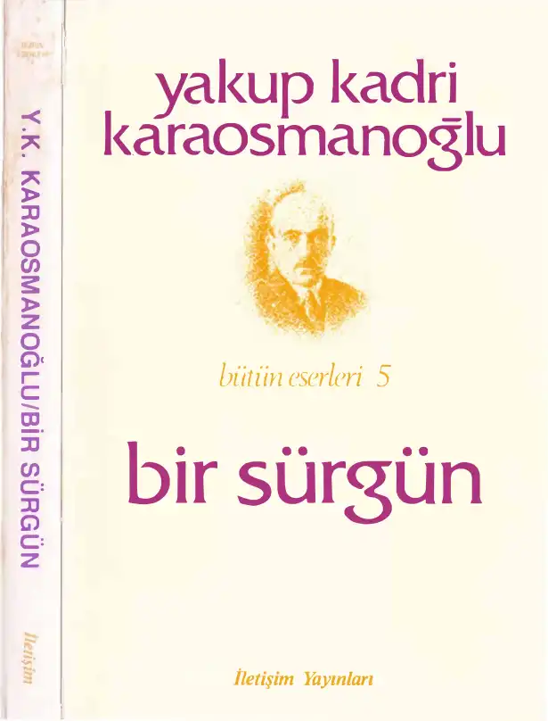 Bir Sürgün — Yakup Kadri Karaosmanoğlu