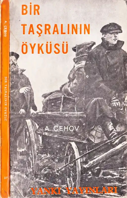 Bir Taşralının Öyküsü — Anton Çehov
