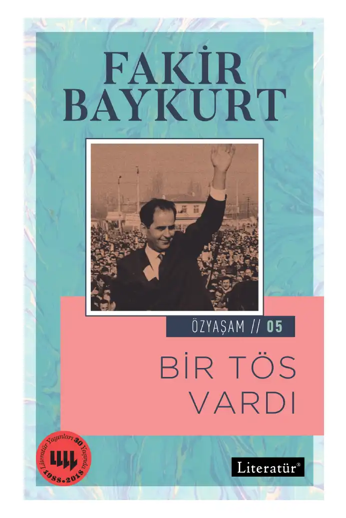Bir TÖS Vardı — Fakir Baykurt
