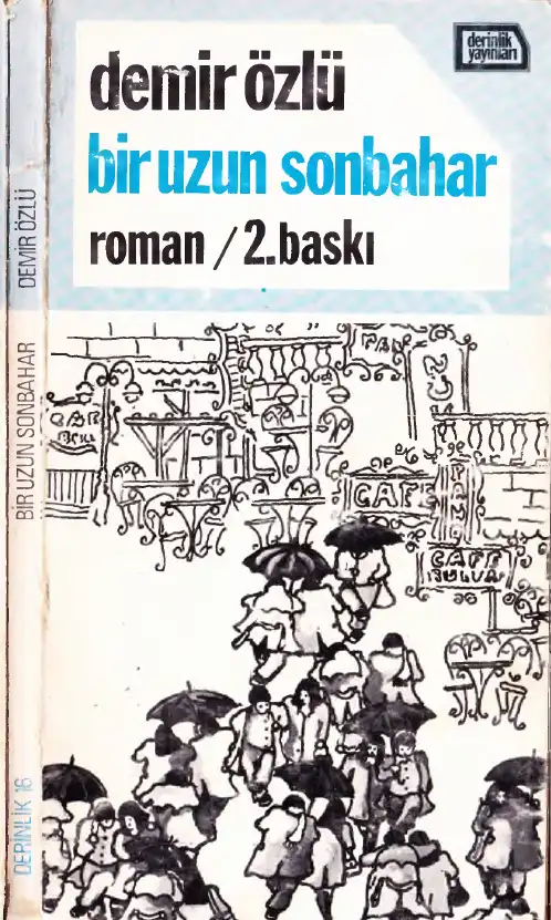 Bir Uzun Sonbahar Derinlik — Demir Özlü