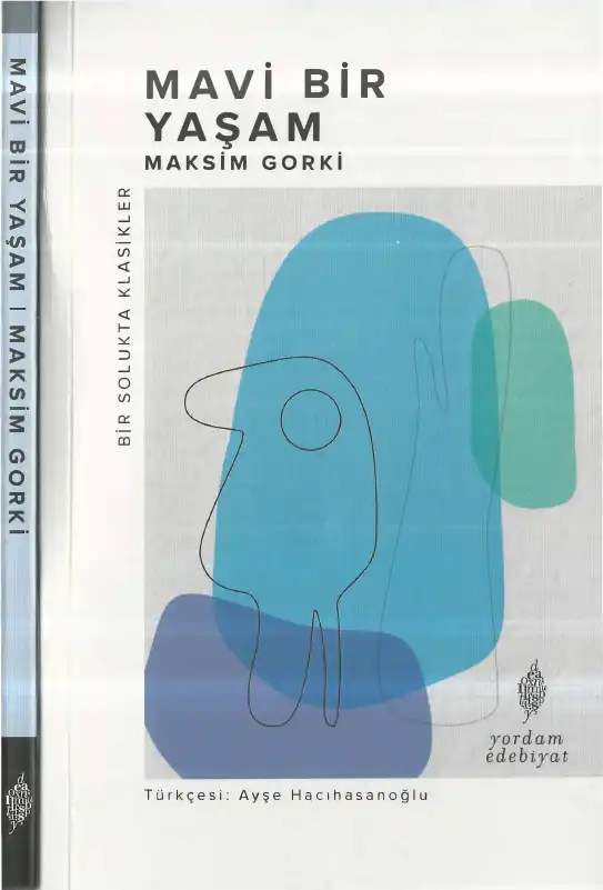 Bir Yaşam — Maksim Gorki