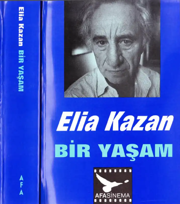 Bir Yaşam — Elia Kazan