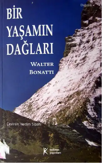 Bir Yaşamın Dağları — Walter Bonatti