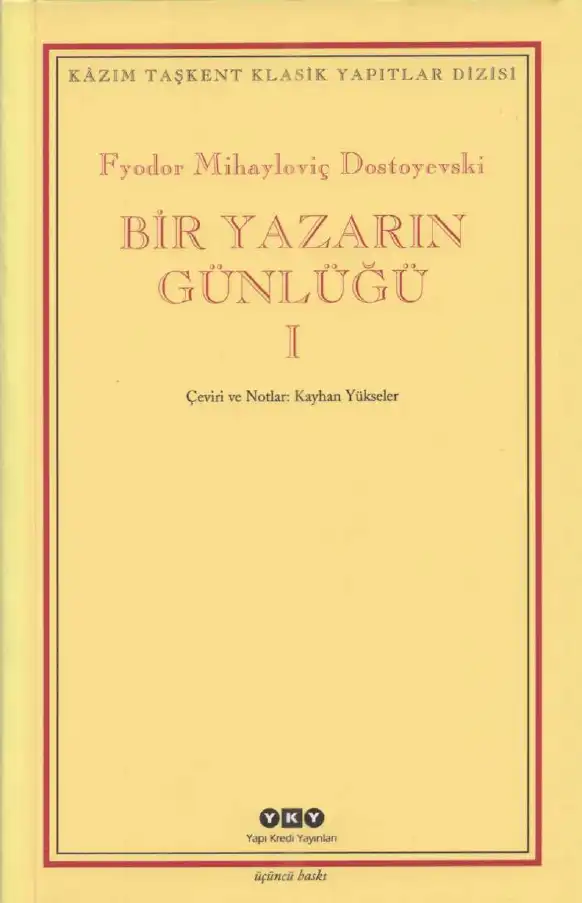 Bir Yazarın Günlüğü — Fyodor Dostoyevski