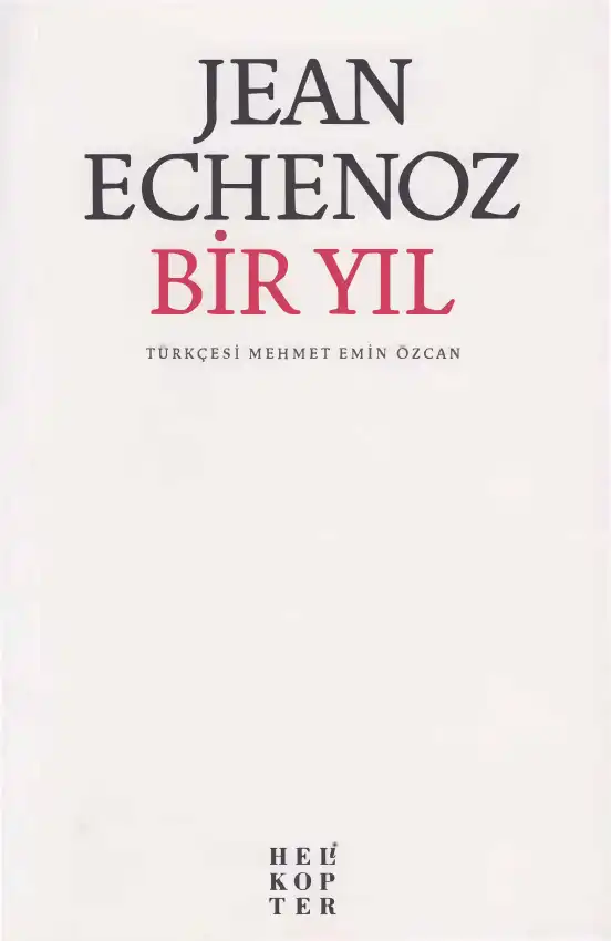 Bir Yıl — Jean Echenoz