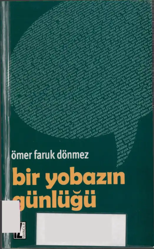 Bir Yobazın Günlüğü — Ömer Faruk Dönmez