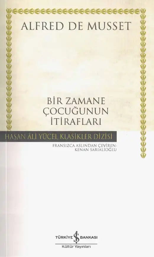 Bir Zamane Çocuğunun İtirafları — Alfred de Musset