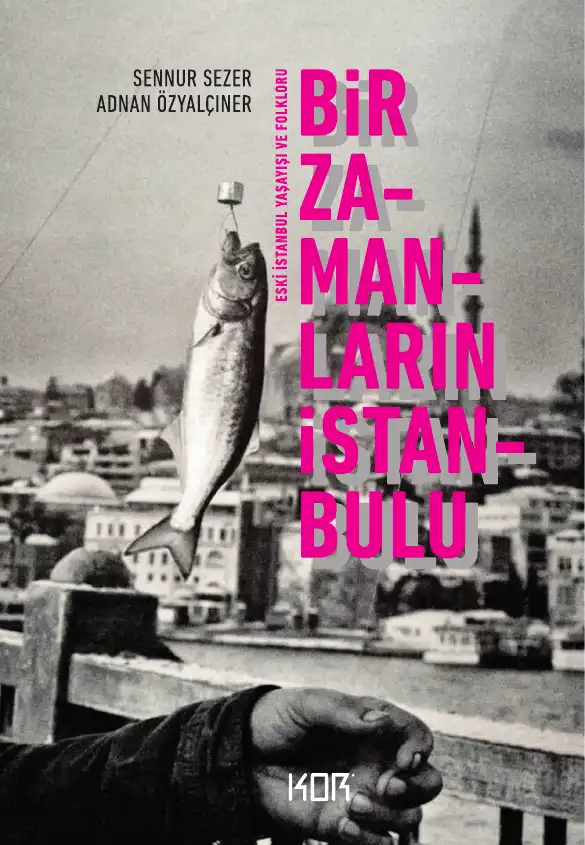 Bir Zamanların İstanbulu — Sennur Sezer, Adnan Özyalçıner