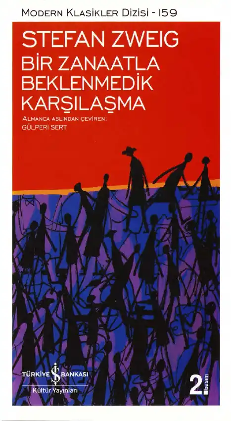 Bir Zanaatla Beklenmedik Karşılaşma — Stefan Zweig