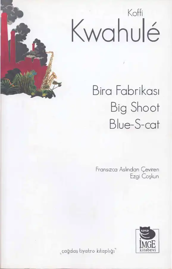 Bira Fabrikası — Koffi Kwahulé