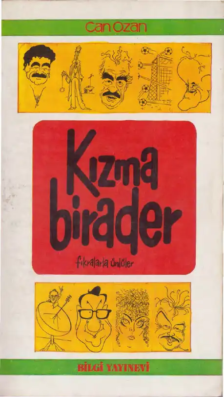 Birader Bilgi — Ozan Kızma