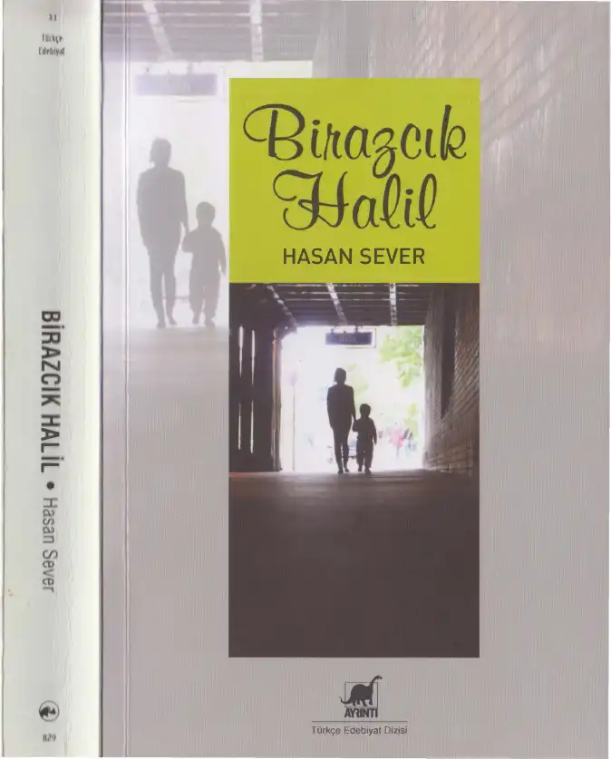 Birazcık Halil — Hasan Sever