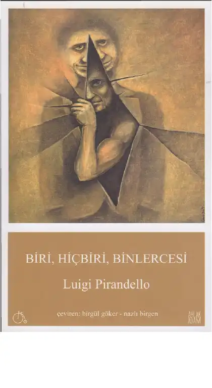 Biri Hiçbiri Binlercesi — Luigi Pirandello