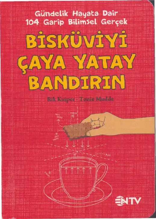 Bisküviyi Çaya Yatay Bandırın — Rik Kuiper, Tonie Mudde