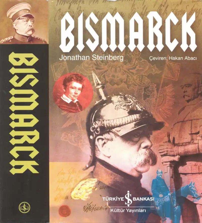Bismarck — Jonathan Steinberg