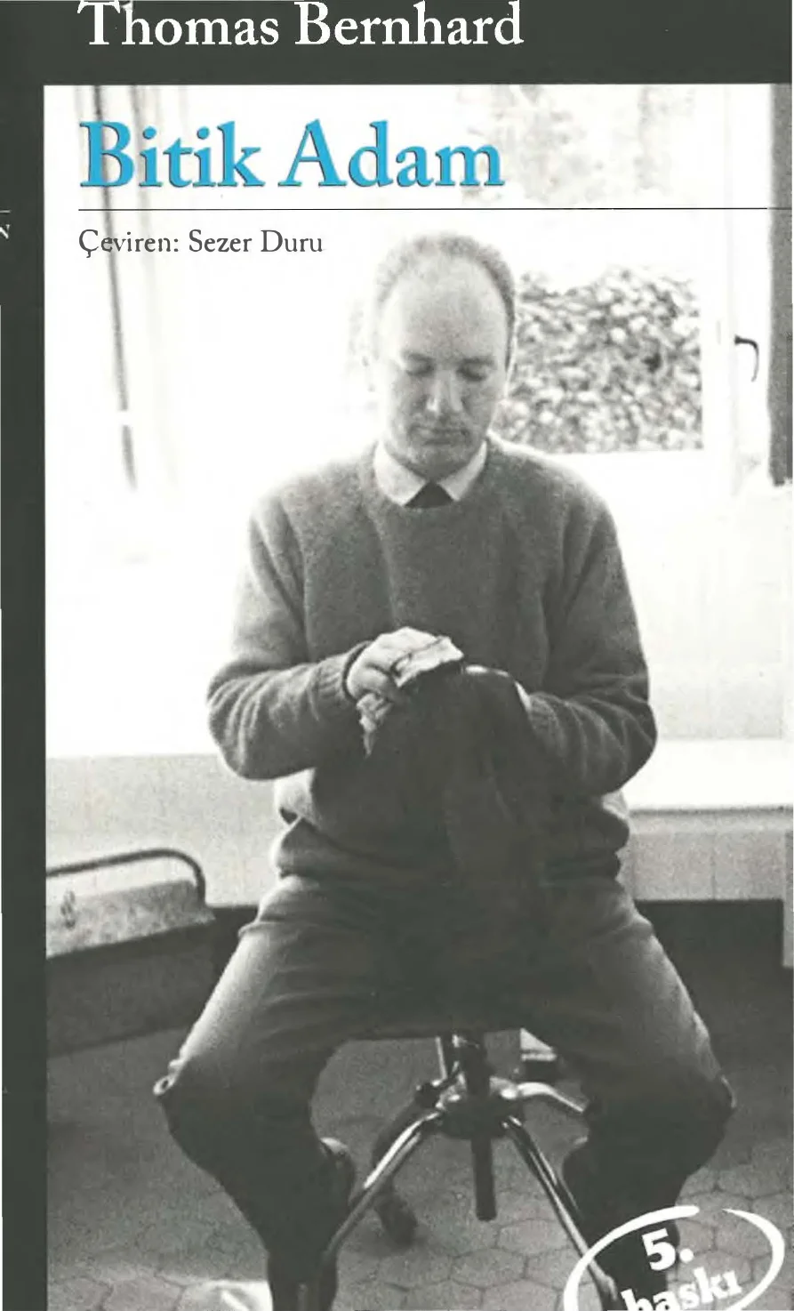 Bitik Adam — Thomas Bernhard