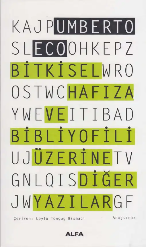 Bitkisel Hafıza ve Bibliyofili Üzerine Diğer Yazılar — Umberto Eco