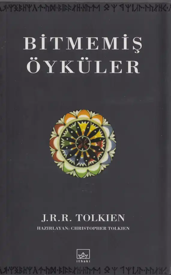 Bitmemiş Öyküler — J.R.R. Tolkien