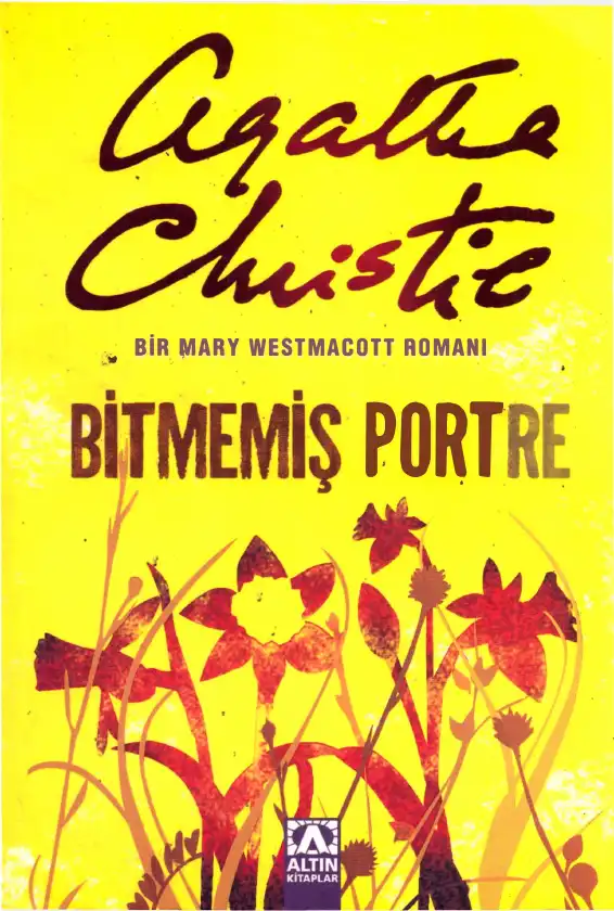 Bitmemiş Portre — Mary Westmacott