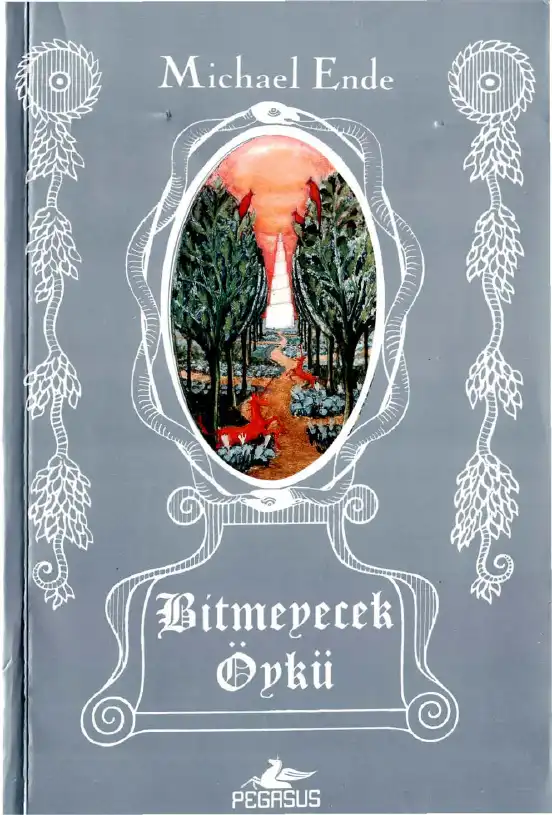Bitmeyecek Öykü — Michael Ende