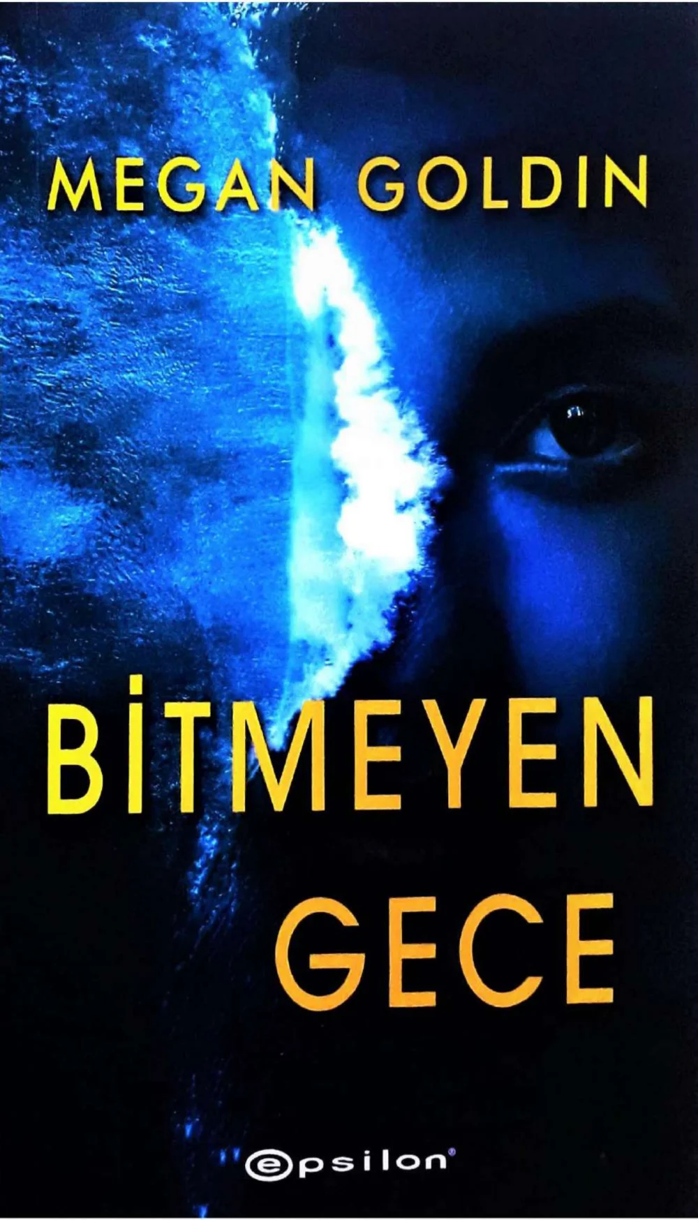 Bitmeyen Gece — Megan Goldin