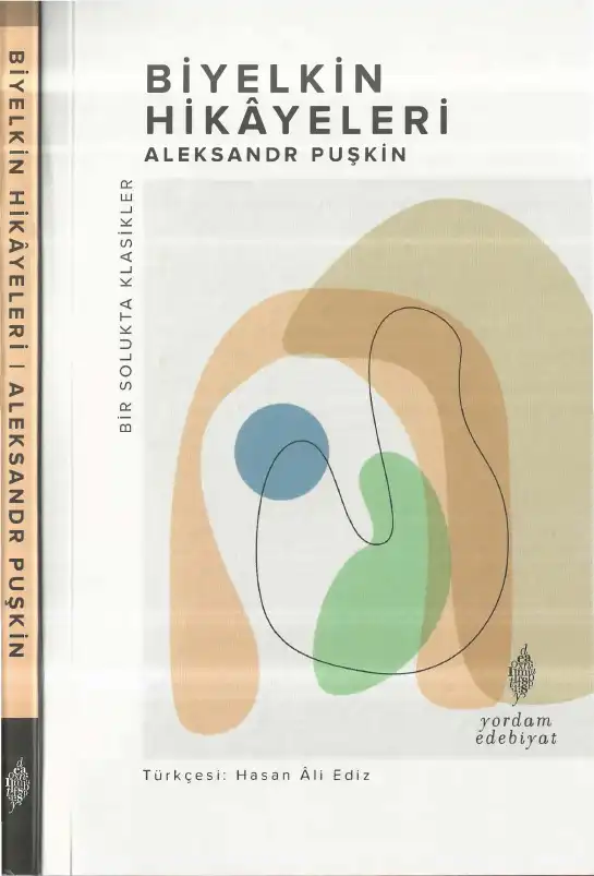 Biyelkin Hikayeleri — Aleksandr Puşkin