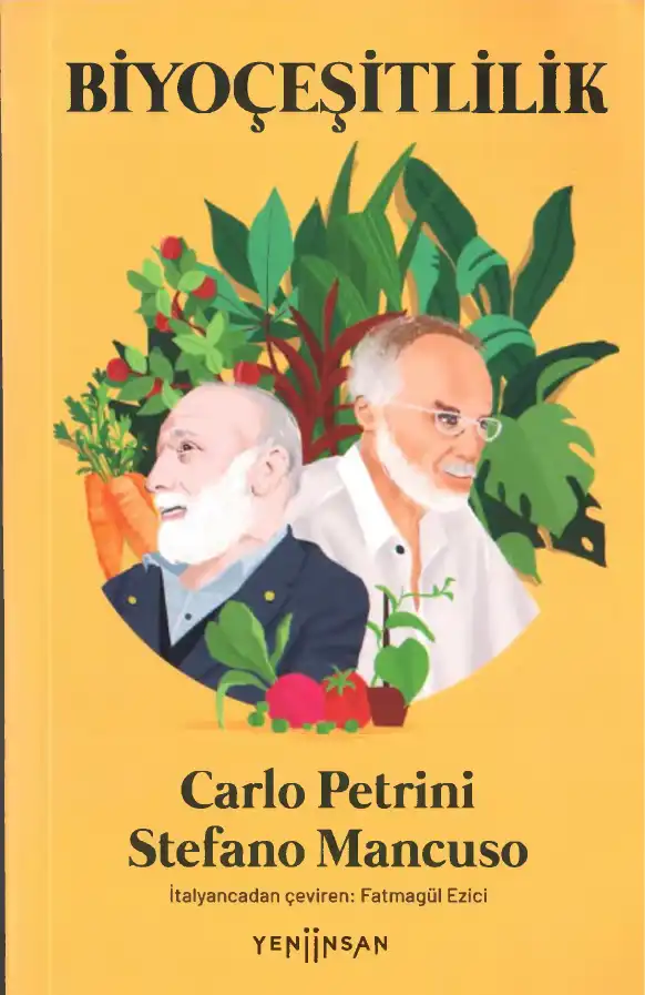Biyoçeşitlilik — Carlo Petrini, Stefano Mancuso