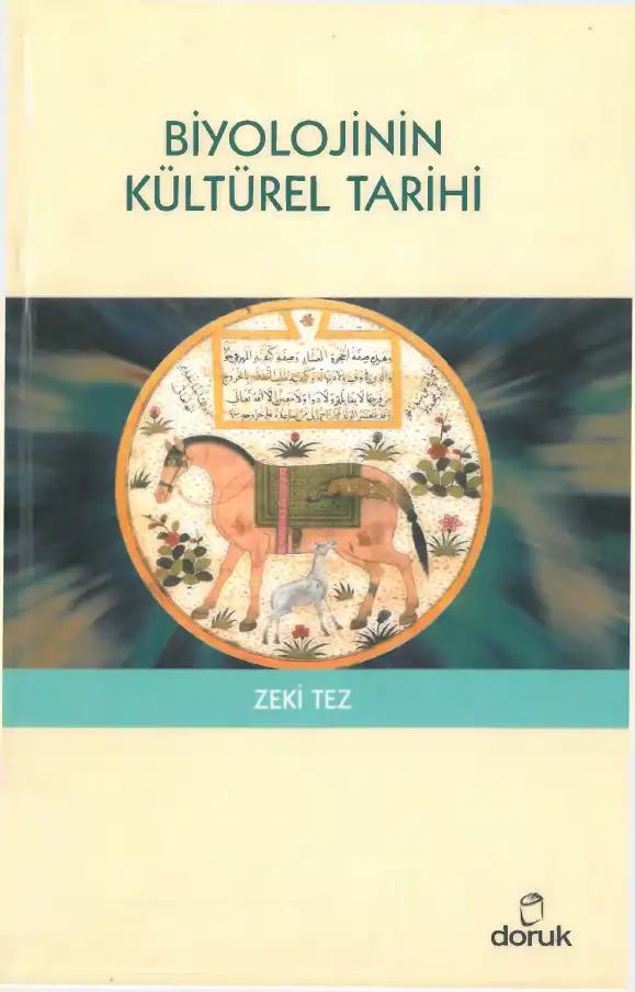 Biyolojinin Kültürel Tarihi — Zeki Tez