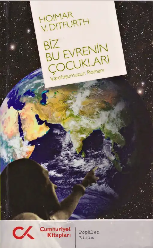 Biz Bu Evrenin Çocukları — Hoimar von Ditfurth