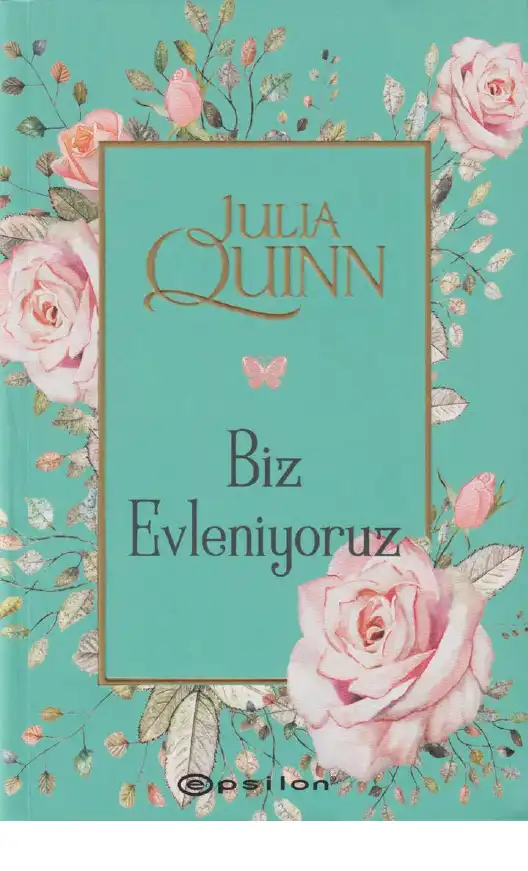 Biz Evleniyoruz — Julia Quinn