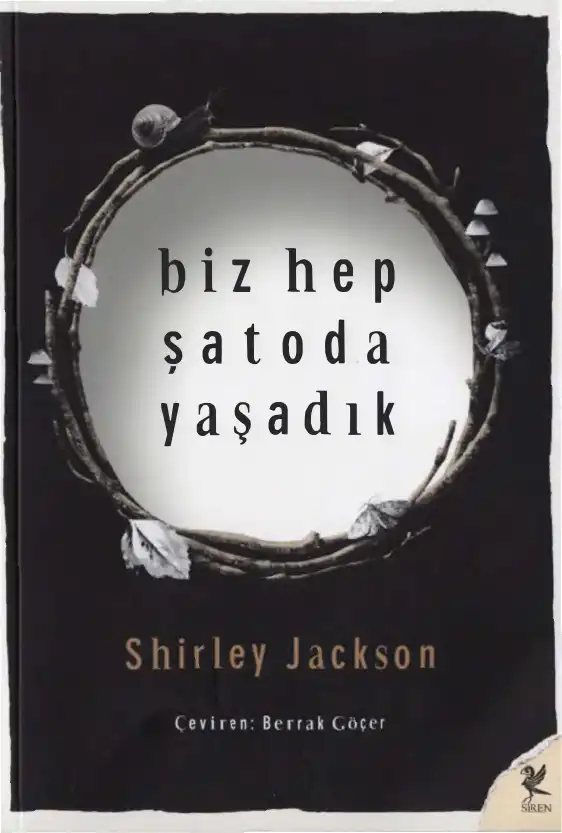 Biz Hep Şatoda Yaşadık — Shirley Jackson