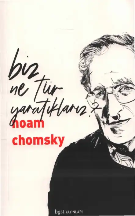 Biz Ne Tür Yaratıklarız? — Noam Chomsky ve Michel Foucault