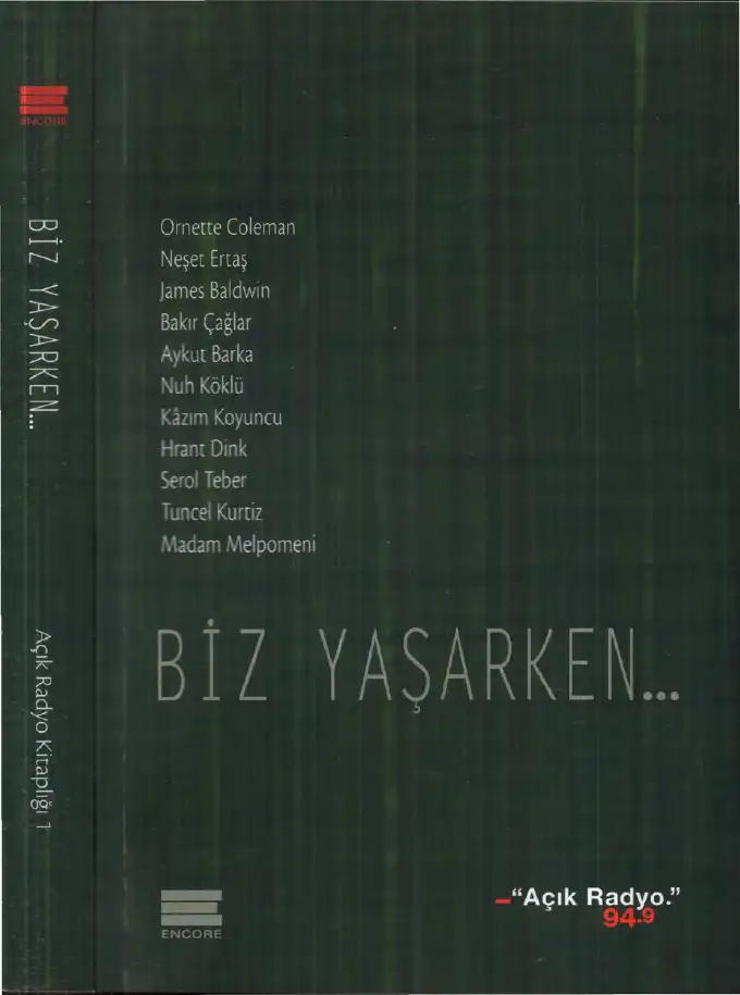 Biz Yaşarken... Encore — Ornette Coleman