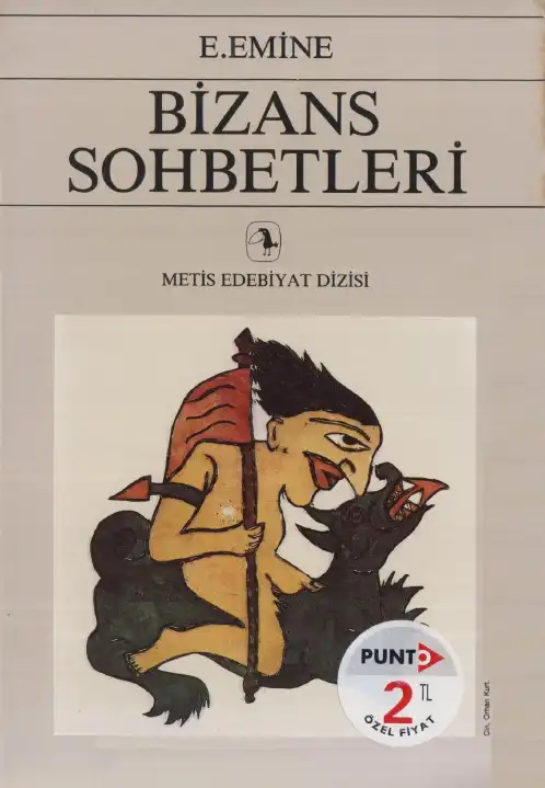 Bizans Sohbetleri — E. Emine