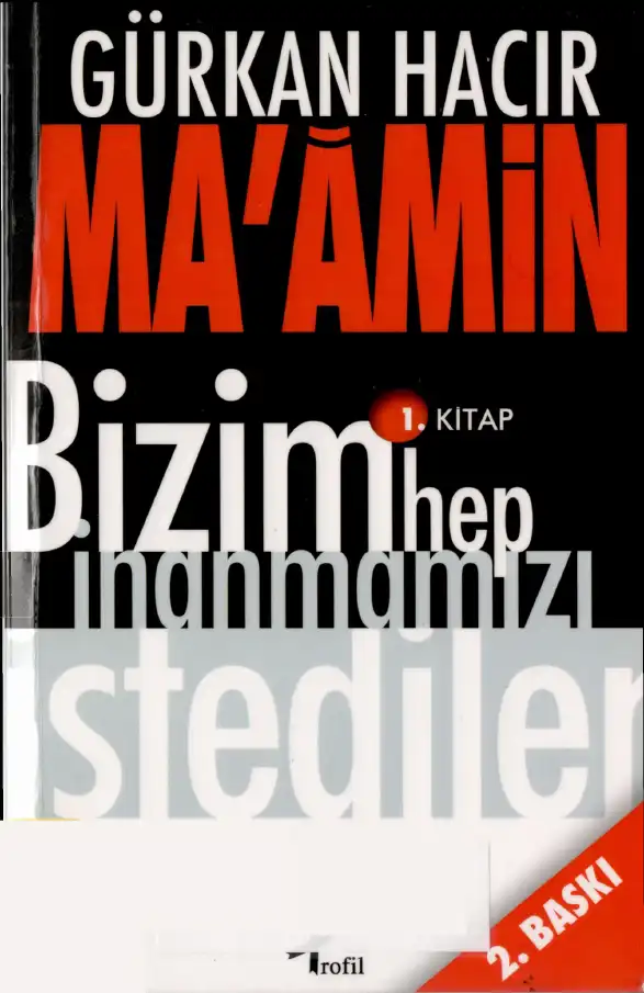 Bizim Hep İnanmamızı İstediler & Ma'âmin — Gürkan Hacir