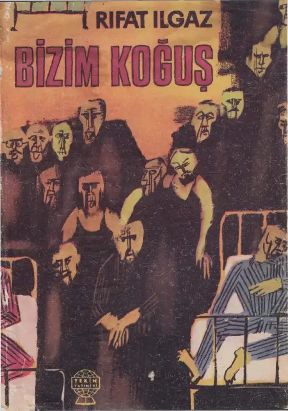 Bizim Koğuş — Rıfat İlgaz