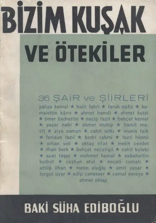Bizim Kuşak Ve Ötekiler — Baki Süha Ediboğlu