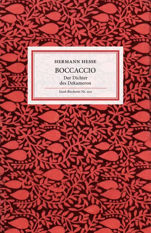 Boccaccio: Der Dichter des Dekameron — Hermann Hesse