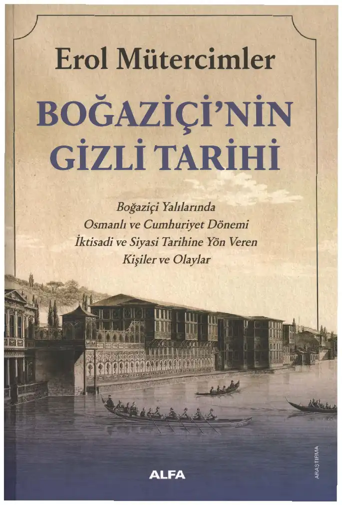 Boğaziçi'nin Gizli Tarihi — Erol Mütercimler