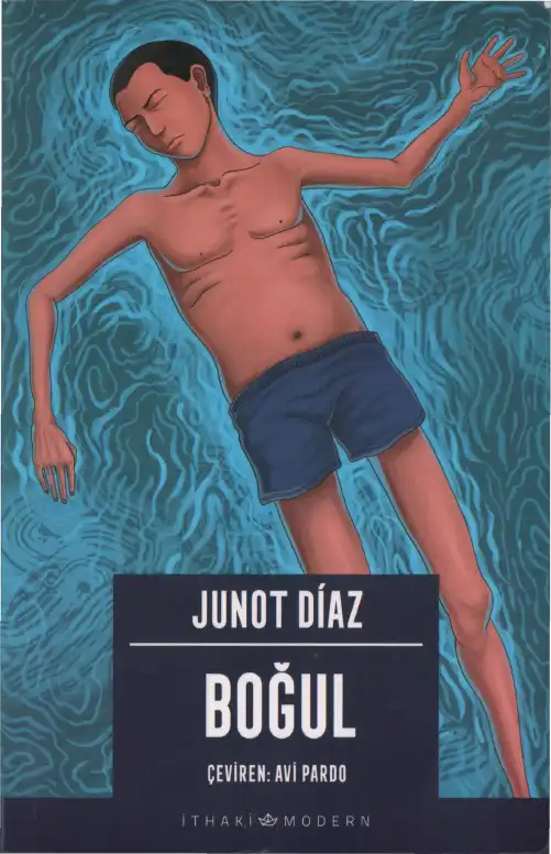 Boğul — Junot Diaz