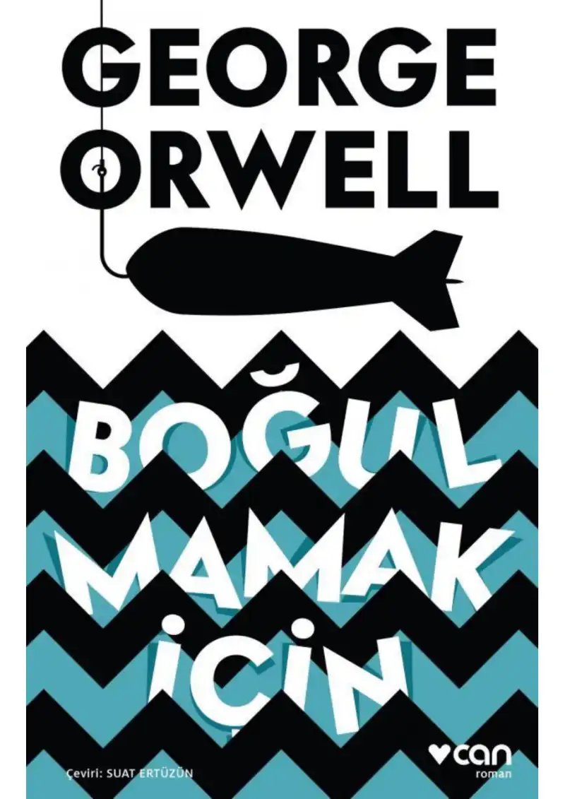 Boğulmamak İçin — George Orwell