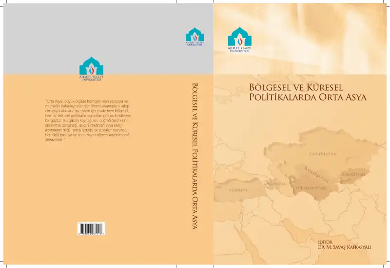 Bölgesel ve Küresel Politikalarda Orta Asya — M. Savaş Kafkasyalı