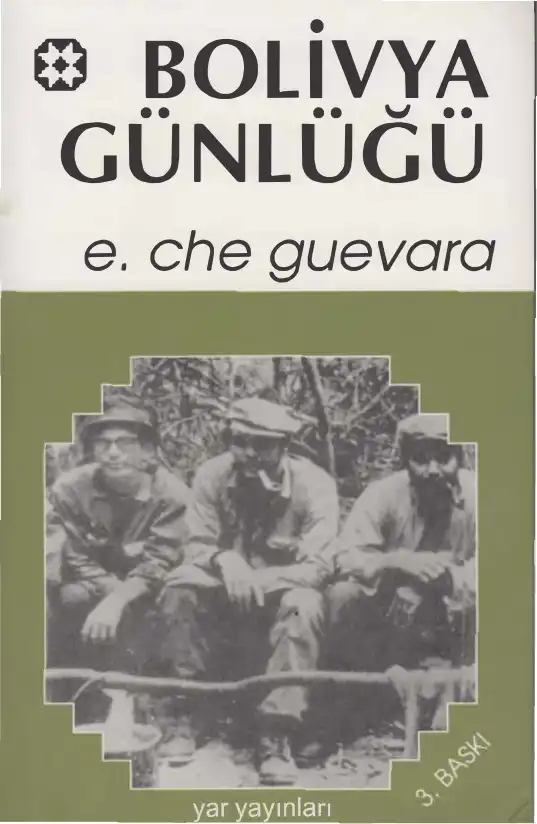 Bolivya Günlüğü — Che Guevara